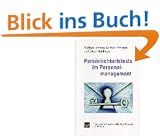 Pers�nlichkeitstests im Personalmanagement: Grundlagen, Instrumente und Anwendungen