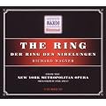 Wagner: Der Ring des Nibelungen