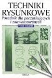Produkt-Bild: Techniki rysunkowe Poradnik dla poczatkujacych i zaawansowanych