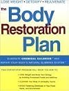 The Body Restoration Plan (authors) Dr. Paula Baillie-Hamilton (2002) published by Shaklee [Paperback]