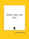 Hatha Yoga And Diet