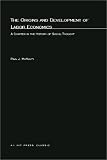 The Origins and Development of Labor Economics