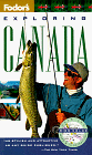 Fodor's Exploring Canada (1st ed)