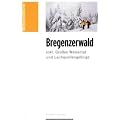 Skitourenf�hrer "Bregenzerwald": Skitouren und Skibergsteigen Bregenzer Wald (inkl. Gro�es Walsertal und Lechquellengebirge)