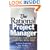 The Rational Project Manager: A Thinking Team's Guide to Getting Work Done