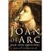 Joan of Arc: Maid, Myth and History