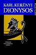 Werkausgabe: Werke in Einzelausgaben: Dionysos. Urbild des unzerst�rbaren Lebens