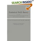 Statistical Field Theory: Volume 1, From Brownian Motion to Renormalization and Lattice... by Claude Itzykson and Jean-Michel Drouffe