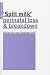 Spilt Milk: Perinatal Loss and Breakdown (Psychoanalytic Ideas)