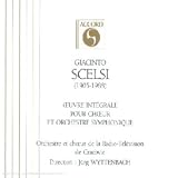 Oeuvre Intégrale Pour Choeur Et Orchestre Symphonique