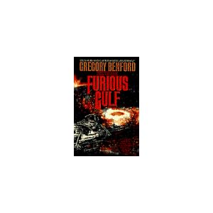 FURIOUS GULF (Galactic Center, No 5) by Gregory Benford