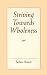Striving Towards Wholeness