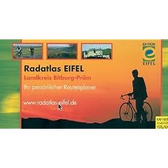 Radatlas Eifel, Landkreis Bitburg-Pr�m. Ihr pers�nlicher Routenplaner