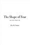 The Shape of Fear