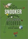 The Book of snooker disasters & bizarre records