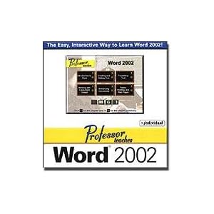 Professor Teaches Word 2002 XP by Professor Teaches