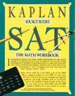 SAT: MATH WORKBOOK (Kaplan Sourcebooks)