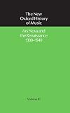 Ars Nova and the Renaissance, 1300-1540