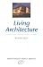 Book Living Architecture (Rudolf Steiner's Ideas in Practice Series)