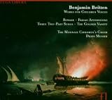 Eigenschaften Monnaie Children'S Ch.  / Benjamin Britten: Werke für Kinderchor