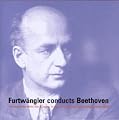 Furtwangler Conducts Beethoven - Beethoven: symphonies no 3,4,5, & 9, Leonore