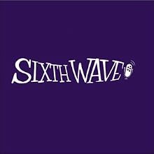 Sixth Wave