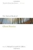 The Oxford Book of English Ghost Stories (Oxford Books of Prose & Verse)