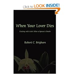 When Your Lover Dies: Dealing with Grief After A Spouse's Death