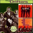 DRIFTERS - Save the Last Dance for Me/The Good Life with the Drifters - Zortam Music