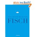 Das gro�e Buch vom Fisch (Teubner Edition)