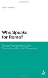 Who speaks for Roma? : political representation of a transnational minority community