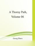 A Thorny Path  Volume 06