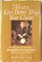 Always Live Better Than Your Clients: The Fabulous Life and Times of Benjamin Sonnenberg, America's Greatest Publicist/#0021