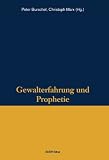 Produkt-Bild: Gewalterfahrung und Prophetie