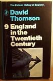 England in the Twentieth Century, 1914-63 (Pelican History of England)