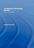Review Routledge  / Competing in Emerging Markets: Cases and Readings