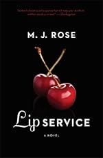 Lip Service: A Novel