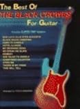 Black Crowes in the book The Best of Black Crowes for Guitar