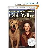 Old Yeller Publisher: HarperCollins; Newbery Honor Book edition