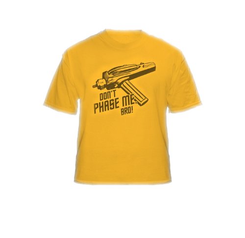 Star Trek Dont Phase Me Bro Original Series T-Shirt