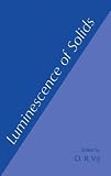 Luminescence of Solids