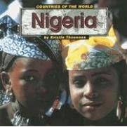 Nigeria (Countries of the World) by Kristin Thoennes
