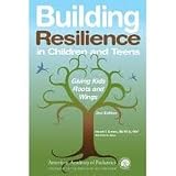 Building Resilience in Children and Teens 2nd (second) edition Text Only