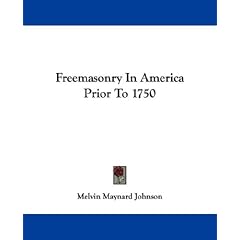 Freemasonry In America Prior To 1750
