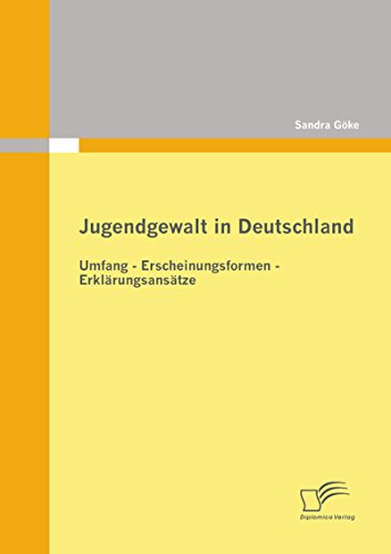 Jugendgewalt in Deutschland (German Edition)