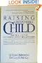 RAISING A RESPONSIBLE CHILD: How to Prepare Your Child for Today's Complex World