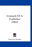 Counsels Of A Godfather (1863)