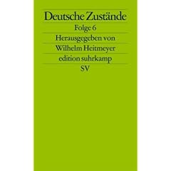 Deutsche Zust�nde: Folge 6 (edition suhrkamp)