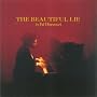 The Beautiful Lie