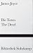 James Joyce �Die Toten / The Dead.�